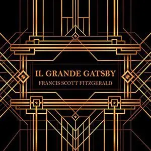 «Il Grande Gatsby» by Francis Scott Fitzgerald