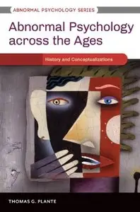 Abnormal Psychology across the Ages (3 volumes)