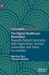 The Digital Healthcare Revolution