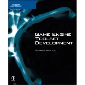 Game Engine Toolset Development [Repost]