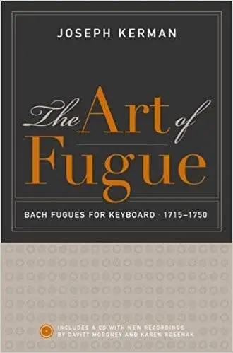 The Art of Fugue: Bach Fugues for Keyboard, 1715-1750