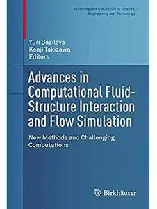 Advances in Computational Fluid-Structure Interaction and Flow Simulation: New Methods and Challenging Computations [Repost]