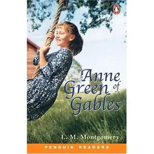 Anne of Green Gables (Penguin Readers, Level 2) by Montgomery
