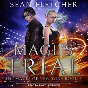 «Mage's Trial» by Sean Fletcher