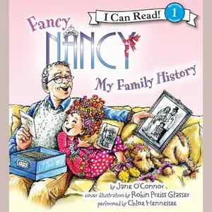 «Fancy Nancy: My Family History» by Jane O'Connor