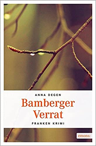 Bamberger Verrat - Anna Degen