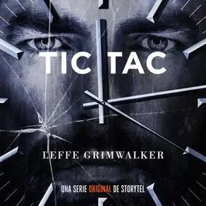 «Tic Tac - T1E01» by Leffe Grimwalker