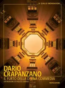 Dario Crapanzano - Il furto della Divina Commedia