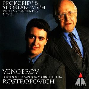 Maxim Vengerov, Mstislav Rostropovich, London Symphony Orchestra - Prokofiev & Shostakovich: Violin Concertos No.2 (1997)