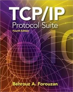 TCP IP Protocol Suite. Fourth Edition (repost)