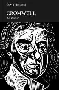 Oliver Cromwell: England's Protector (Penguin Monarchs)