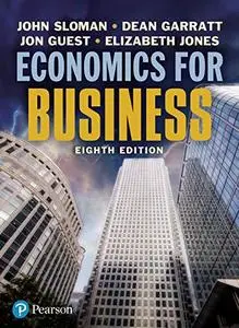 Economics For Business, 8th Edition