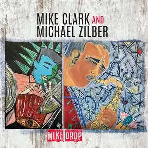 Mike Clark - Mike Drop (2021) [Official Digital Download 24/96]