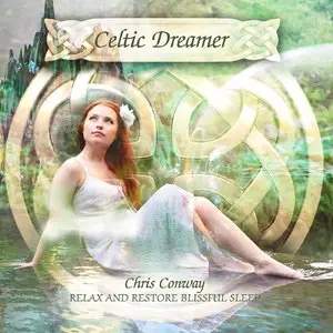 Chris Conway - Celtic Dreamer (2011)