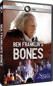 PBS - Secrets of the Dead: Ben Franklins Bones (2015)