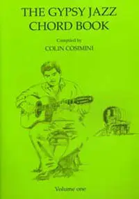 Colin Cosimini - Gypsy Jazz Chord Book Vol.1