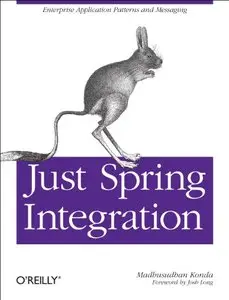 Just Spring Integration (repost)