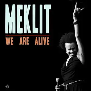 Meklit - We Are Alive (2014)