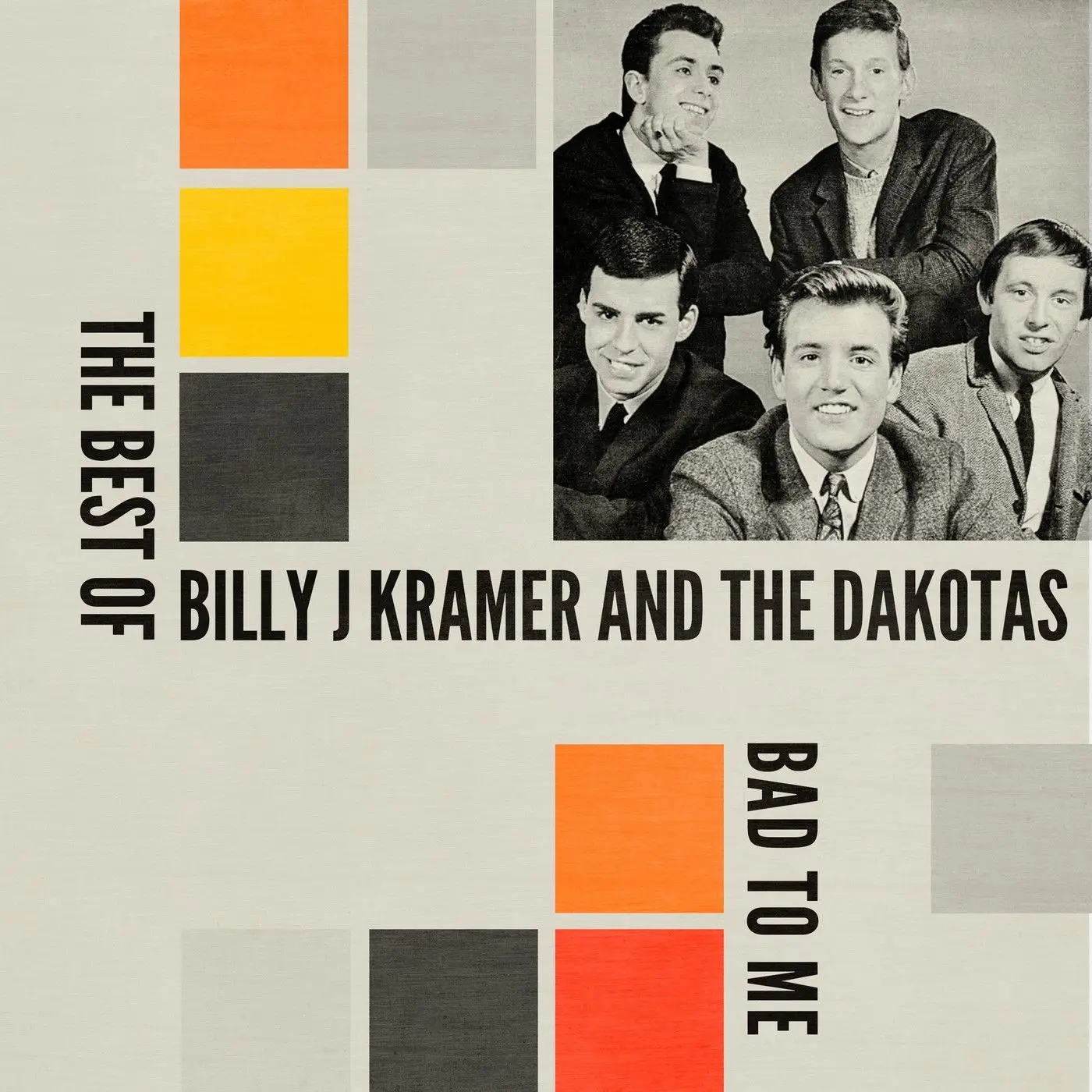 Billy J Kramer & The Dakotas Bad to Me The Best Of (2019) / AvaxHome