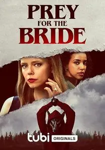 Prey for the Bride (2023)