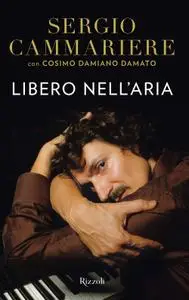 Sergio Cammariere, Cosimo Damiano Damato - Libero nell'aria