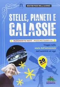 Margherita Hack, Massimo Ramella - Stelle, pianeti e galassie