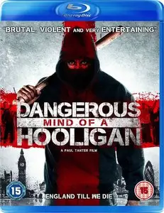 Dangerous Mind of a Hooligan (2014)