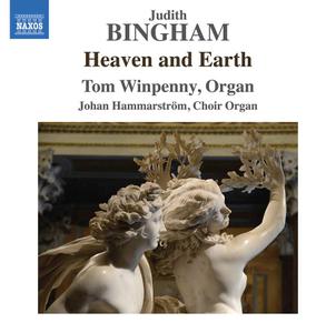 Tom Winpenny & Johan Hammarstrom - Judith Bingham: Heaven and Earth & Other Works (2021) [Official Digital Download 24/96]