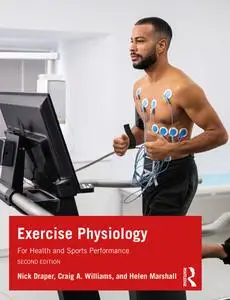 Exercise Physiology: for Health and Sports Performance, 2nd Edition
