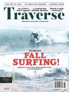 Traverse, Northern Michigan's Magazine - November 2021