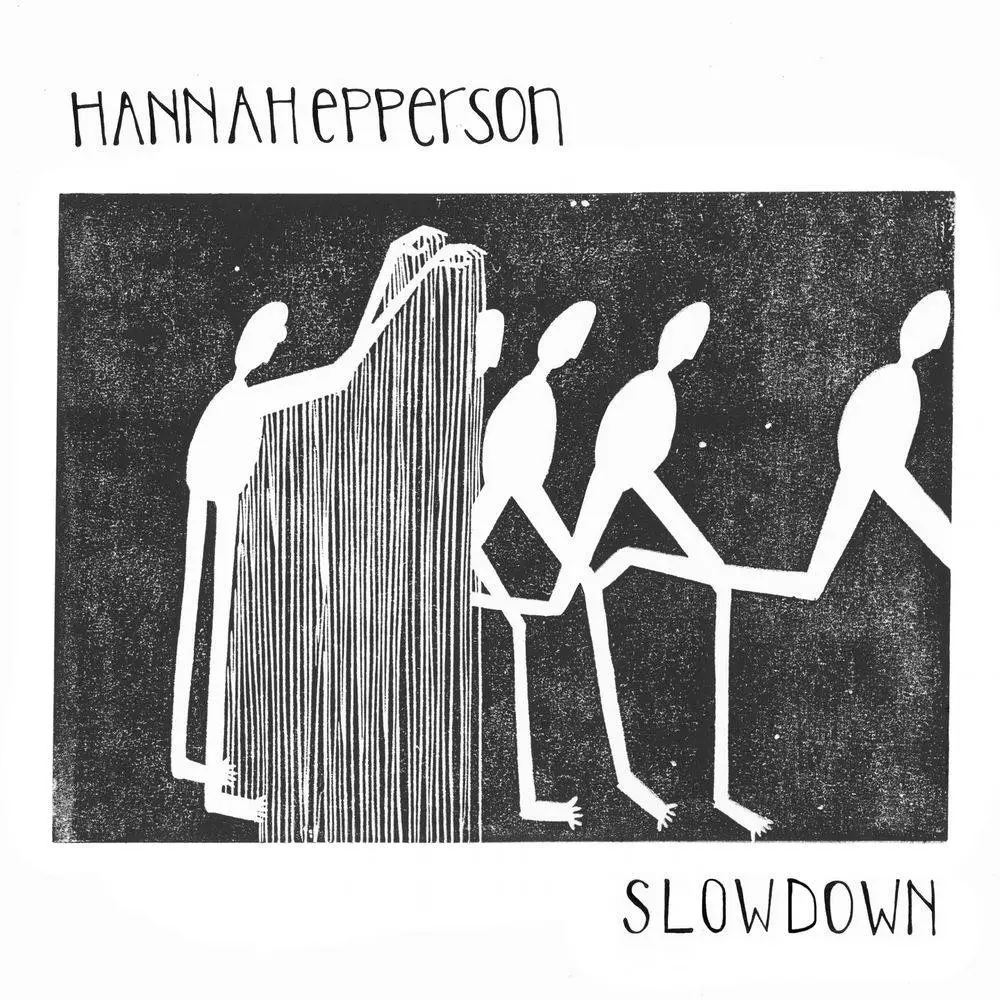 Hannah Epperson - Slowdown (2018)