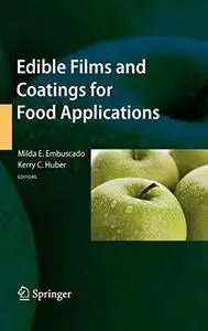 Edible Films and Coatings for Food Applications