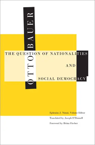 The Question of Nationalities and Social Democracy
