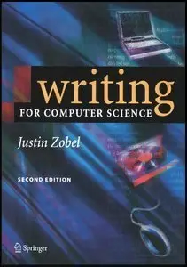 Writing for Computer Science, 2nd edition (repost)