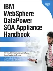 IBM WebSphere DataPower SOA Appliance Handbook (repost)