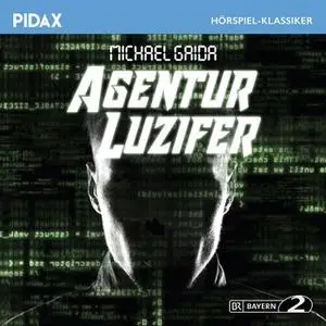 «Agentur Luzifer» by Michael Gaida