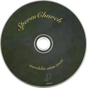 SpermChurch - merdeka atau mati (2021) {Riverworm}
