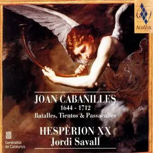Jordi Savall, Hespèrion XX - Joan Cabanilles: Batalles, Tientos & Passacalles (1998)