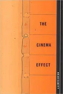 The Cinema Effect (Repost)