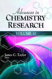 Advances in Chemistry Research, Volume 30