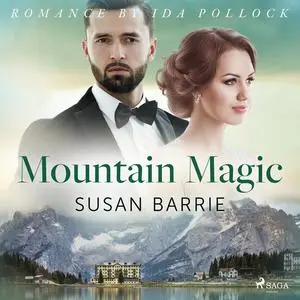 «Mountain Magic» by Susan Barrie