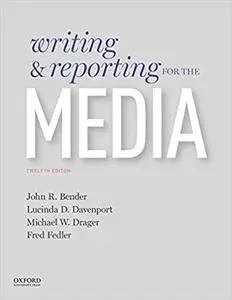 Writing and Reporting for the Media