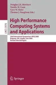 High Performance Computing Systems and Applications (repost)
