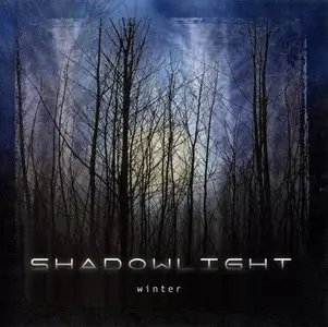 Shadowlight - 2 Albums (2011-2012)