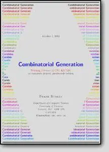 Frank Ruskey, "Combinatorial generation"