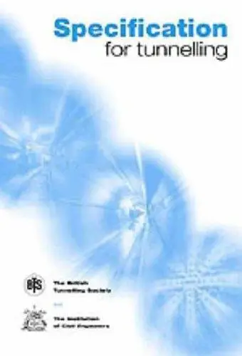 Specification for tunnelling