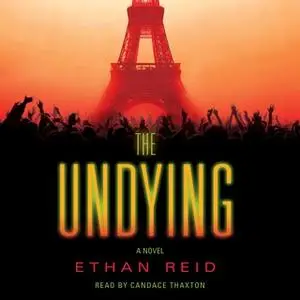 «The Undying» by Ethan Reid