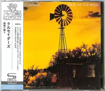 The Crusaders - Free As The Wind (SHM-CD) (1977/2023)