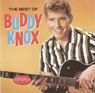 Buddy Knox - Best Of (1990)