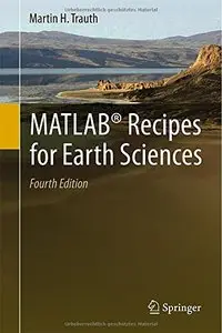 MATLAB Recipes for Earth Sciences (4th edition) (Repost)
